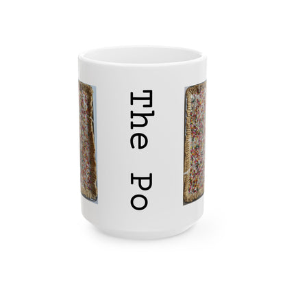 The Po - Pop Tart Mug (11oz/15oz)